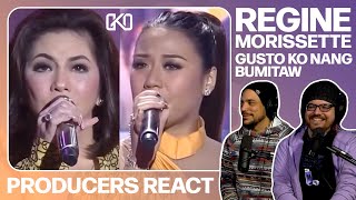 PRODUCERS REACT  Regine amp Morissette Gusto Ko Nang Bumitaw ASAP Reaction [upl. by Mullen]