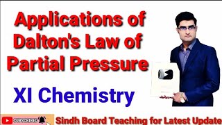 Applications of Daltons Law of Partial Pressure XI Chemistry [upl. by Auqenahs]