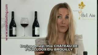 AOP Brouilly  Chateau de Fouilloux  Vignerons de Bel Air [upl. by Carver]