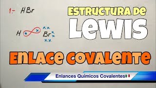 Esctructura de LEWIS Enlaces COVALENTES paso a paso [upl. by Carrie292]