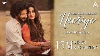 Heeriye Official Video  Arijit Singh  Sari Sari Raat Jaga Ve  Teri Hoke Maraan Jind Jaan Karaan [upl. by Arsuy]