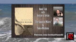 The Sound of Waves by Yukio Mishima Book Talk with Jordan Owen and Stefan Di Iorio [upl. by Lecia]