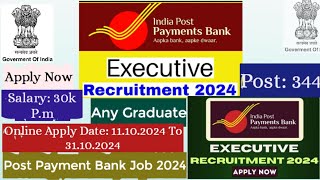 Indian Post Payment Bank IPPB Executive Recruitment 2024 Any Graduate hchanneltripurajobs [upl. by Remliw]