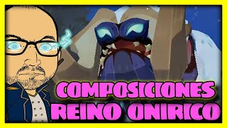 MEJORES COMPOSICIONES PARA EL REINO ONIRICO  AFK JOURNEY [upl. by Talia]