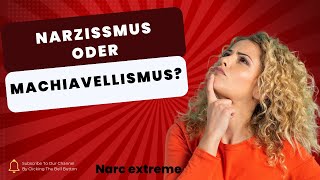 Wie unterscheidet sich Machiavellismus von Narzissmus [upl. by Lleira]