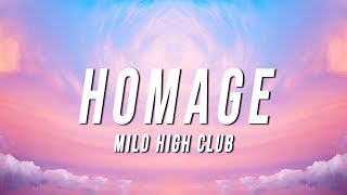 Mild High Club  Homage Lyrics [upl. by Adolph]