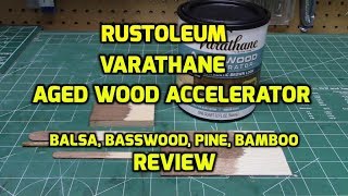 Rustoleum Varathane Aged Wood Accelerator Review Model Weathering and Diorama [upl. by Cordelie]