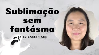 Efeito fantasma na sublimação [upl. by Ellehsram632]