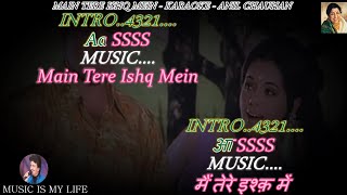 Main Tere Ishq Mein Karaoke With Scrolling Lyrics Eng amp हिंदी [upl. by Aivatal211]