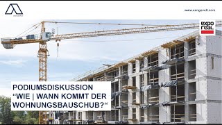 quotWohnungsmärkte – Wie  Wann kommt der Wohnungsbauschubquot [upl. by Hogen]