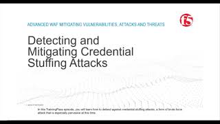 F5 AWAF  Detecting and Mitigating Credential Stuffing Attacks Brute Force Attack [upl. by Dore]