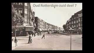 Oud Rotterdam zuid 7 [upl. by Linnell]