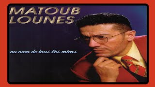 Matoub Lounès  Au nom de tous les miens Album complet [upl. by Lumpkin680]