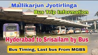 Hyderabad to Srisailam Road trip by Bus Srisailam Mallikarjun Jyotirlinga Trip Bus timing Details [upl. by Titos536]