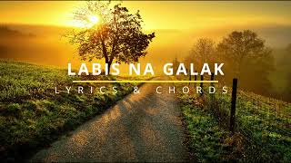 LABIS NA GALAK Lyrics amp Chords  Faith Music Manila [upl. by Brandt320]