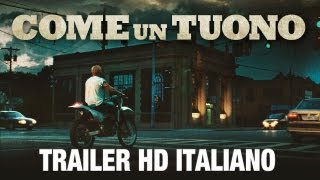 Come Un Tuono  Trailer ufficiale HD [upl. by Zeph878]