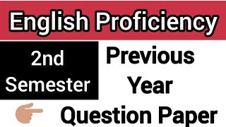 English Proficiency  Previous Year Question Paper  Ge English  4th Semester  BA [upl. by Shaylyn]