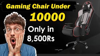 Gaming Chair Under 10000  Budget Gaming Chair  Ase Gaming Chair Review  Gaming Chair 8560 rs only [upl. by Cirillo]