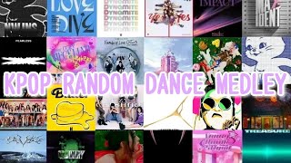 【KPOP】KPOP RANDOM DANCE MEDLEY Part1 [upl. by Zemaj]