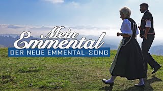 MEIN EMMENTAL  Der neue EmmentalSong [upl. by Newell652]