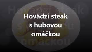 Hovädzí steak s hubovou omáčkou [upl. by Rozina652]