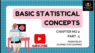 EDUCATIONAL STATISTICS PART 1 CHAPTER NO 2 BASIC STATISTICAL CONCEPTS 8614 [upl. by Atelahs200]