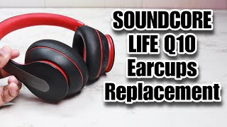 Soundcore Life Q10 Earcups Repair  Soundcore Life Q10 Headphone Cushion Repair Cushion Repair [upl. by Deb]