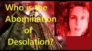 ANTICHRIST ABOMINATION OF DESOLATION END TIMES PROPHECY [upl. by Aicilec628]