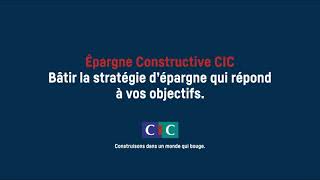 CIC quotépargne constructivequot Parrainage TV 9s [upl. by Laith]