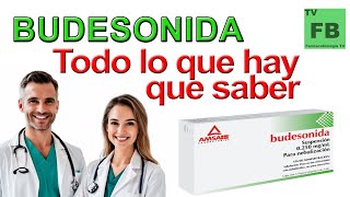 BUDESONIDA Para qué Sirve Cómo se toma y todo lo que hay que saber ¡Medicamento Seguro👨‍🔬💊 [upl. by Evie]