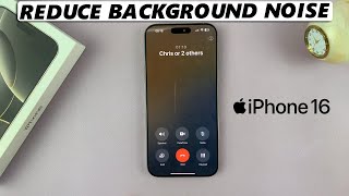 How To Reduce Background Noise During Phone Calls On iPhone 16  iPhone 16 Pro [upl. by Ongineb]