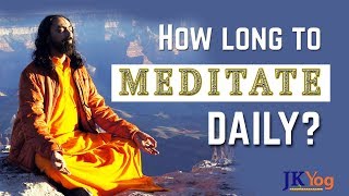 How Long To Meditate Daily  Sadhana Duration  Swami Mukundananda [upl. by Eloccin945]