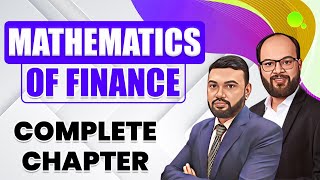 Mathematics of Finance Complete Chapter  Quantitative Aptitude  Bcom  BBA  CMA  MBA  CA  CS [upl. by Lertnahs]