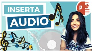 🎶COMO INSERTAR AUDIO EN POWERPOINT en una diapositiva o toda la presentación SÚPER FÁCIL 🎻 [upl. by Athallia86]