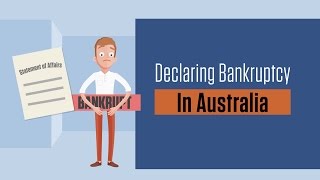 Declaring Bankruptcy in Australia What you need to know [upl. by Lindsley]