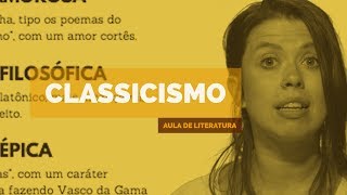 CLASSICISMO  Literatura Portuguesa  Aula 03 [upl. by Arratoon]