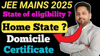 Jee mains state of eligibility  home state quota  domicile certificate jeemains2025 akib khan [upl. by Etnovert679]