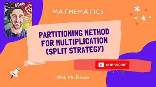 Multiplication Strategy Partitioning Split Strategy [upl. by Marysa458]