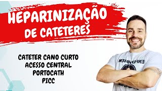 HEPARINIZAÇÃO DE CATETERES NA ENFERMAGEM  ATUALIZAÇÃO [upl. by Secor]