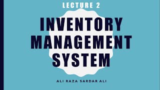 Lecture 2  Inventory Management System URDU [upl. by Shing]