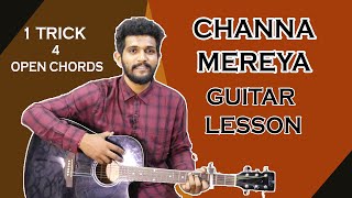 Channa Mereya Guitar Chord Lesson  Ae Dil Hai Mushkil  For Beginners  By Kaustubh Naik [upl. by Yema]