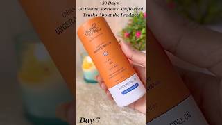 Day 7 30 Honest Product Reviews bodycarechemistatplayunderarmcarebrighteningskinrollonshorts [upl. by Atteynot]