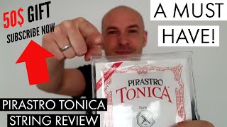 Pirastro Tonica String Set Review [upl. by Anawik461]