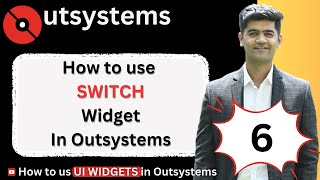 Mastering Outsystems UI 6 How to use the Switch widget in Outsystems [upl. by Yorgos]