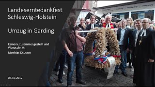 Landeserntedankfest SchleswigHolstein Umzug in Garding 2016 [upl. by Verine]