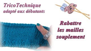 Rabattre les mailles sur des côtes Comment faire du tricot 15 [upl. by Nylahs476]