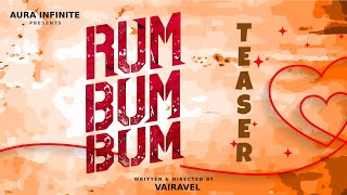 RUM BUM BUM Short Film Teaser  Vikkals Vikram  Balaji Thiyagarajan  ARYA LAKSHMI [upl. by Alahsal123]