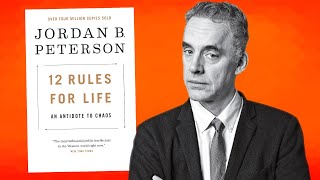 Dr Jordan Peterson Explains 12 Rules for Life in 12 Minutes [upl. by Drucilla]