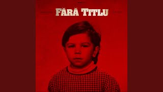 Fara Titlu feat Feli [upl. by Assirahc]