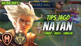 CARA MAIN NATAN BUFF  BUILD amp EMBLEM NATAN TERSAKIT 2023   NATAN GOLD LANE GAMEPLAY [upl. by Joacimah472]